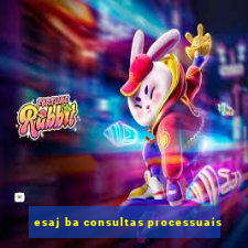 esaj ba consultas processuais